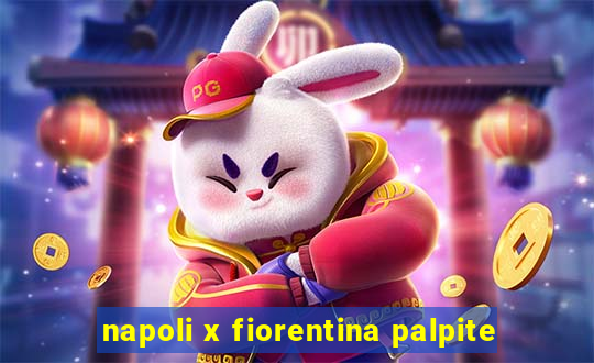 napoli x fiorentina palpite